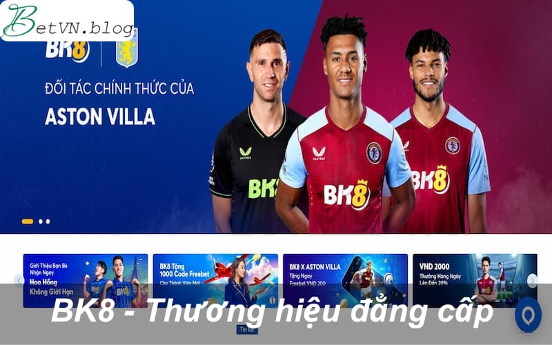 BK8 - Thương hiệu top nhà cái uy tín đẳng cấp